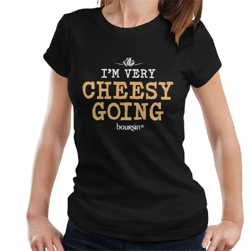Boursin Im Very Cheesy Going Women's T-Shirt Elegant Classic Vintage