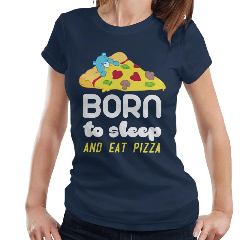Care Bears Bedtime Bear Born To Sleep And Eat Pizza White Text Women's T-Shirt Mesh Fabric Canvas Fabric Denim Fabric