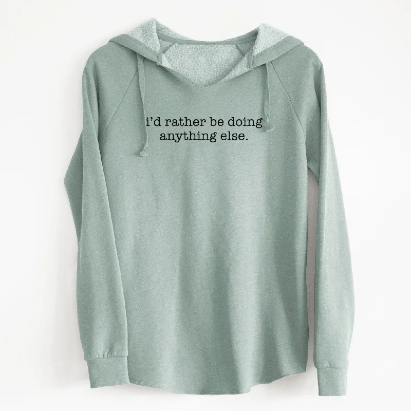 I'd Rather Be Doing Anything Else - Cali Wave Hooded Sweatshirt Hoodie with Pocket Utility Practical I'd Rather Be Doing Anything Else - Cali Wave Hooded Sweatshirt Hoodie with Pocket Utility Practical